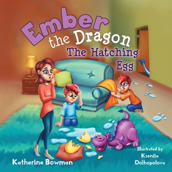 Paperback Ember the Dragon The Hatching Egg Book