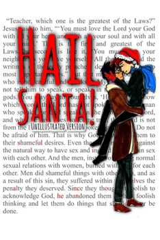 Paperback Hail Santa! Unillustrated Version: Jehovah's Forbidden Love Story Book