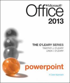 Paperback The O'Leary Series: Microsoft Office PowerPoint 2013, Introductory Book