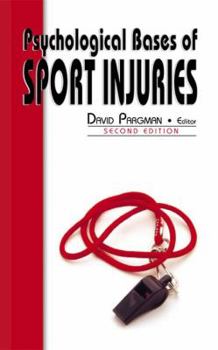 Paperback Psychological Bases of Sport Injuries Book