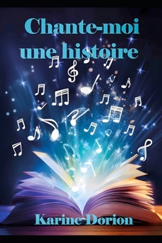 Paperback Chante-moi une histoire [French] Book