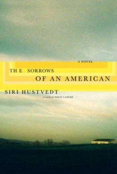 Hardcover The Sorrows of an American Book