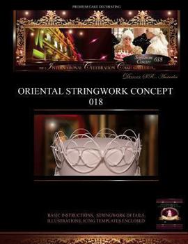 Paperback PREMIUM CAKE DECORATING;Oriental Stringwork Concept 018: The International Celebration Cake Galleria Book