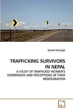 Paperback Trafficking Survivors in Nepal Book