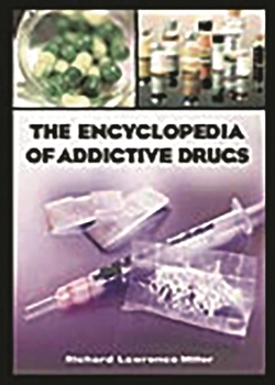 Hardcover The Encyclopedia of Addictive Drugs Book