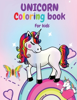 Paperback Unicorn Coloring Book: For Kids Ages 4-8, 200 pages Coloring Book for Girls and Boys [Large Print] Book