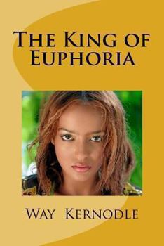 Paperback The King of Euphoria Book