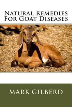 Paperback Natural Remedies For Goat Diseases Book