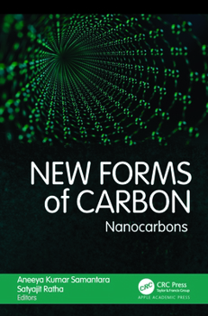 Hardcover New Forms of Carbon: Nanocarbons Book