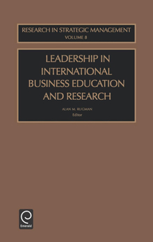 Hardcover Leadership in International Business Education and Research Book