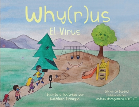 Paperback Why(r)us El Virus: Spanish Edition (Edición en Español) [Spanish] Book