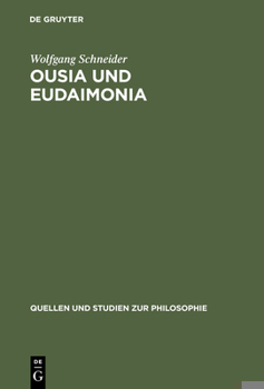 Hardcover Ousia und Eudaimonia [German] Book