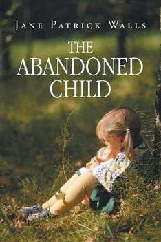 Paperback The Abandoned Child Book