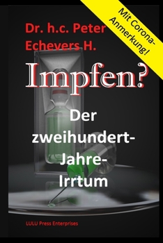 Paperback Impfen?: Der Zweihundert-Jahre-Irrtum [German] Book