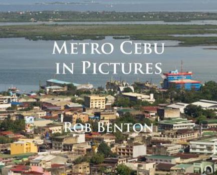 Hardcover Metro Cebu in Pictures Book