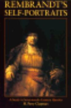 Paperback Rembrandt's Self-Portraits: A Study in Seventeenth-Century Identity Book