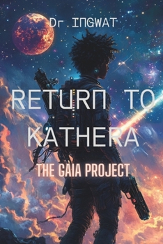 Paperback Return to Kathera: The Gaia Project Book