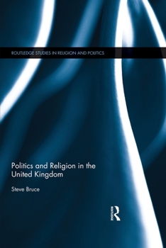 Paperback Politics and Religion in the United Kingdom Book