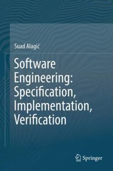 Hardcover Software Engineering: Specification, Implementation, Verification Book