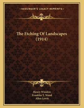 The Etching of Landscapes