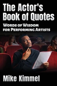 Paperback The Actor's Book of Quotes Book