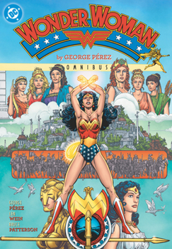 Wonder Woman by George Perez Omnibus Vol. 1 (2027 Edition)