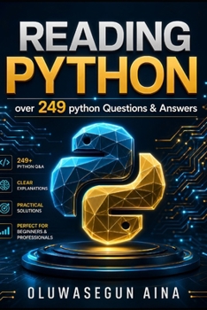 Paperback Reading Python: with over 249 python questions & answers. Book