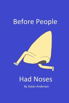 Paperback Before People Had Noses Book