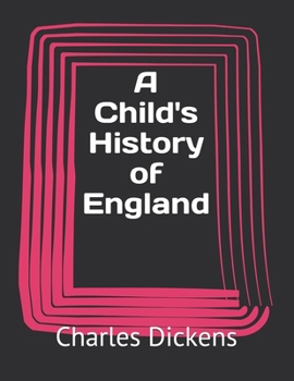 A Child's History of England