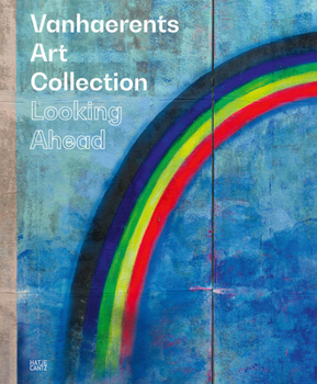 Hardcover Vanhaerents Art Collection: Looking Ahead Book
