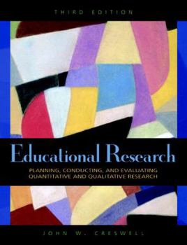 Hardcover Educational Research: Planning, Conducting, and Evaluating Quantitative and Qualitative Research (3rd Edition) Book