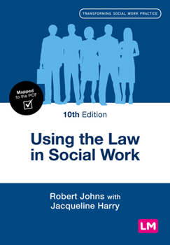 Paperback Using the Law in Social Work (Tenth Edition) Book
