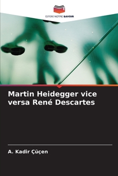 Paperback Martin Heidegger vice versa René Descartes [French] Book