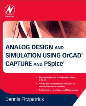 Paperback Analog Design and Simulation Using OrCAD Capture and PSpice Book