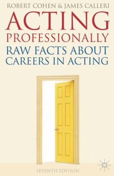 Paperback Acting Professionally: Raw Facts about Careers in Acting Book