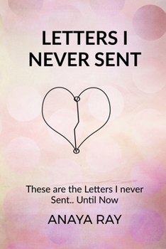 Paperback Letters I Never Sent Book