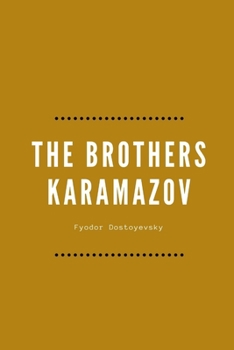 Paperback The Brothers Karamazov: Masterpieces Book