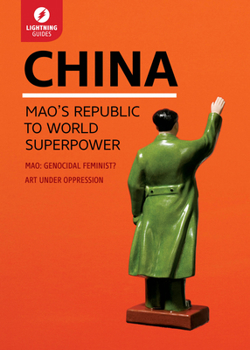 Paperback China: Mao's Republic to World Superpower Book