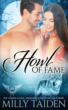 Howl of Fame - Book #65 of the Paranormal Dating Agency