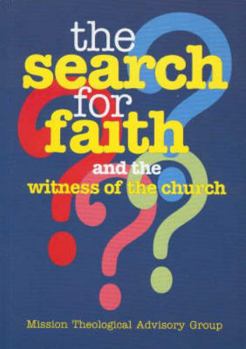The Search For Faith And The Witness Of The Church