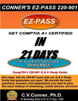 Paperback Comptia A+ in 21 Days: The 220-901 Studyguide Book