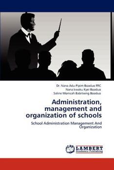 Paperback Administration, Management and Organization of Schools Book
