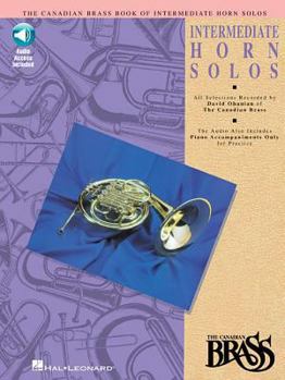 Paperback Canadian Brass Book of Intermediate Horn Solos: Book with Online Audio Book