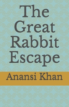 Paperback The Great Rabbit Escape Book