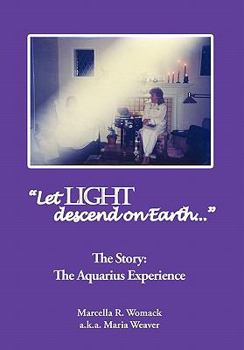 Hardcover Let LIGHT descend on Earth Book