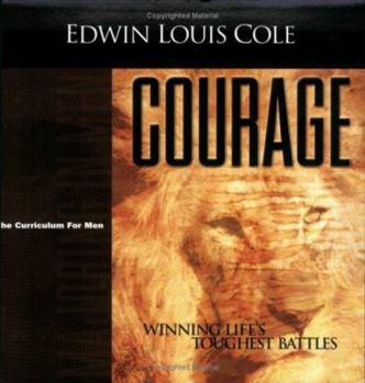 Paperback Courage: Winning Life's Toughest Battles Book