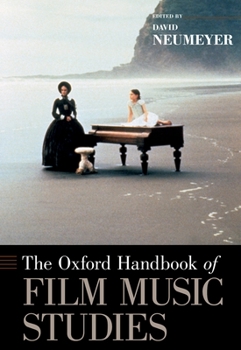 Hardcover Oxford Handbook of Film Music Studies Book