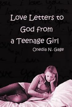 Paperback Love Letters to God from a Teenage Girl Book