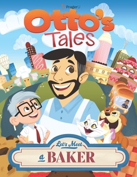 Paperback Otto's Tales: Let's Meet a Baker Book