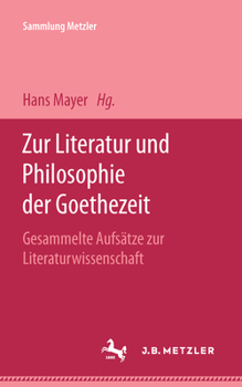 Paperback Zur Literatur Und Philosophie Der Goethezeit: Gesammelte Aufsätze Zur Literaturwissenschaft [German] Book